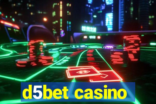 d5bet casino